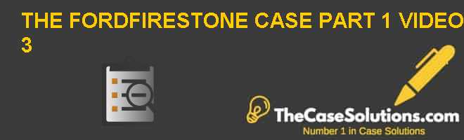 ford firestone case study